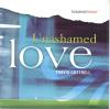Product Image: Travis Cottrell - Unashamed Love
