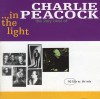 Product Image: Charlie Peacock - In The Light: The Very Best Of Charlie Peacock