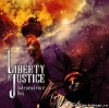 Liberty N' Justice - Independence Day