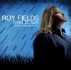 Product Image: Roy Fields - Rain Down