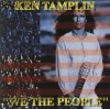 Product Image: Ken Tamplin - We The People