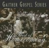 Product Image: Bill & Gloria Gaither - Best Of Homecoming Vol 1