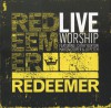 Product Image: Cathy Burton, Martin Cooper, Jo Petch - Reedemer: Live Worship
