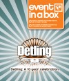 Detling - A 10 Year Celebration: Event In A Box