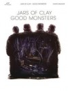 Product Image: Jars of Clay - Good Monsters Songbook