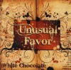 Product Image: White Chocolate - Unusual Favor