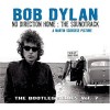 Product Image: Bob Dylan - The Bootleg Series Vol. 7: No Direction Home - The Soundtrack 