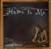 Product Image: Rachel Scott - Home To Me