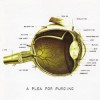 A Plea For Purging - A Plea For Purging