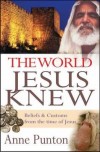 Anne Punton - The World Jesus Knew