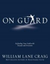 William Lane Craig - On Guard
