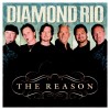 Diamond Rio - The Reason
