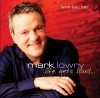 Mark Lowry - Life Gets Loud