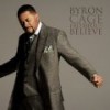 Product Image: Byron Cage - Faithful To Believe