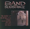 Product Image: Scott Willcox, Band Substance - Band Substance: The Music Of Scott Willcox