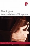 Stephen E Fowl - Theological Interpretation Of Scripture