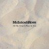 McIntosh Ross - All My Trust I Place In You