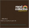 Product Image: The Rend Collective Experiment - Organic Family Hymnal Part II