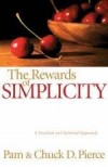 Pam & Chuck D Pierce - The Rewards Of Simplicity