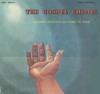 The Gospel Chimes - Father I Stretch Out My Hand To Thee
