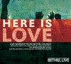 Bethel Church - Here Is Love