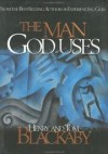 Henry and Tom Blackaby - The man God uses