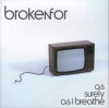 Product Image: Brokenfor - As Surely As I Breathe