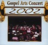 Various - Gospel Arts Concert 2002