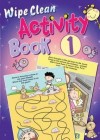 Juliet David - Wipe Clean Activity Book 1
