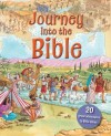 Lois Rock - Journey Into the Bible - 20 adventures in Bible times