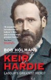 Bob Holman - Keir Hardie