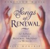 Vineyard Music - Songs Of Renewal: 12 Songs Inspired By Renewal Around The World
