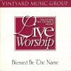 Product Image: Vineyard Music, Blessed Be Thy Name, Andy Park, Larry Hampton - Touching The Father's Heart 24: Blessed Be Thy Name