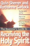 The beginner's guide to Receiving the Holy Spirit