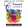 Vineyard Music - Songs Of The Vineyard Classics: Just Like You Promised/ You Are Here