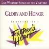 Product Image: Vineyard Music, Terry Butler, David Ruis - Touching The Father's Heart 17: Glory And Honour