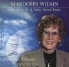 Marijohn Wilkin - One Day At A Time, Sweet Jesus