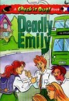 Check it Out Book: Deadly Emily