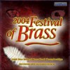 Various - 2004 Festival Of Brass (124th New Zealand Brass Band Championships)