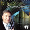 Philip Smith - The World's Greatest Hymns