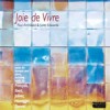 Paul Archibald & Juliet Edwards - Joie De Vivre - French Music For Trumpet And Piano
