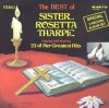 Sister Rosetta Tharpe - The Best Of Sister Rosetta Tharpe