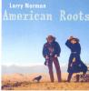 Product Image: Larry Norman - American Roots
