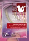 Various - Highlights From The 2007 Brass In Concert Championship And World Of Brass In Concert
