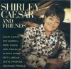 Product Image: Shirley Caesar And Friends - Shirley Caesar And Friends