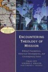 Craig Ott, & Stephen Strauss - Encountering Theology of Mission