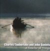 Charles Timberlake and John Daniels - A Time For All Things
