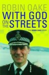 Robin Oake - With God On The Streets
