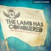 Product Image: Vineyard UK - The Lamb Has Conquered: Worship Songs From Mercy Vineyard, Southampton, UK