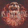 As I Lay Dying - The Powerless Rise